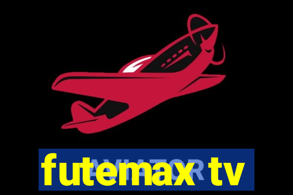 futemax tv